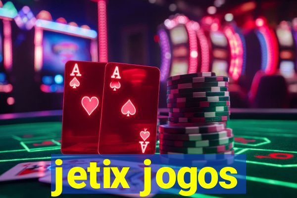 jetix jogos